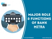 Major Role & Functions of Bank Mitra