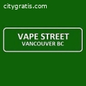 Best Vape Street Store in Vancouver, BC