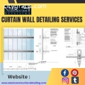 Curtain Wall Detailing Services