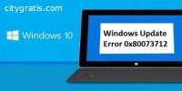 Fix Windows Update Error 0x80073712