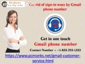 Get rid of sign-in woes by Gmail phone n