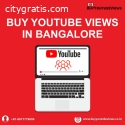 How to buy YouTube views in Bangalore