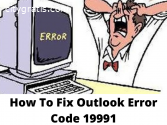 How To Fix Outlook Error Code 19991?