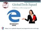 Microsoft edge support USA dial.1-800-29