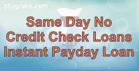 Same Day No Credit Check Loans - Instant