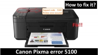 Solution - Canon printer error code 5100