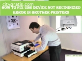 Steps To Solve Brother Printer Usb Devic