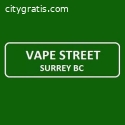 Vape Street Store in Surrey, BC